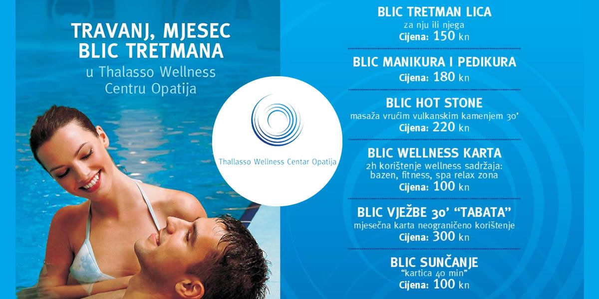 Mjesec BLIC tretmani u Thalasso Wellness Centru - THALASSO