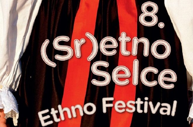 Ovog vikenda održava se 8. (Sr)etno Selce