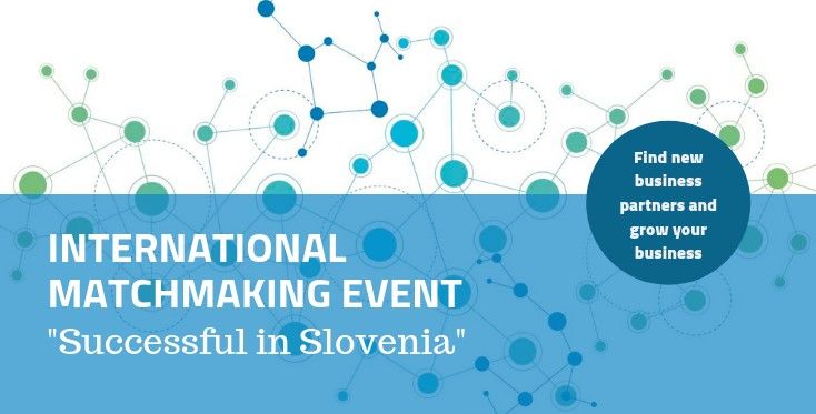 Prijavite se na B2B poslovne razgovore: Successful in Slovenia